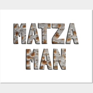 Matza Man Posters and Art